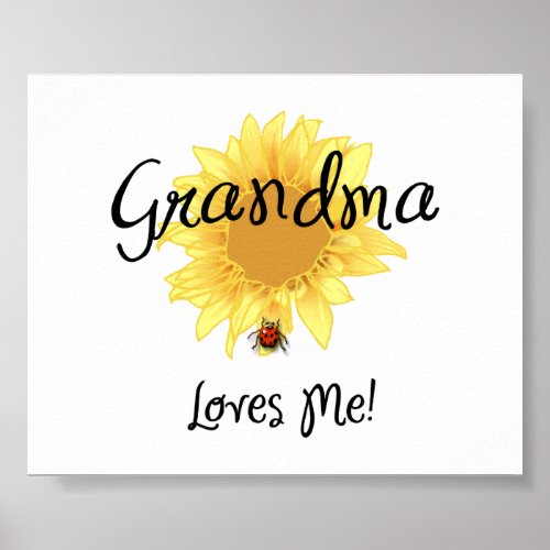 Grandma Loves Me Poster