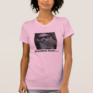 Grandma loves..... T-Shirt
