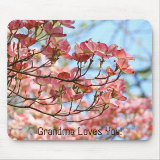 Grandma Loves You! mousepad Pink Flowers Floral