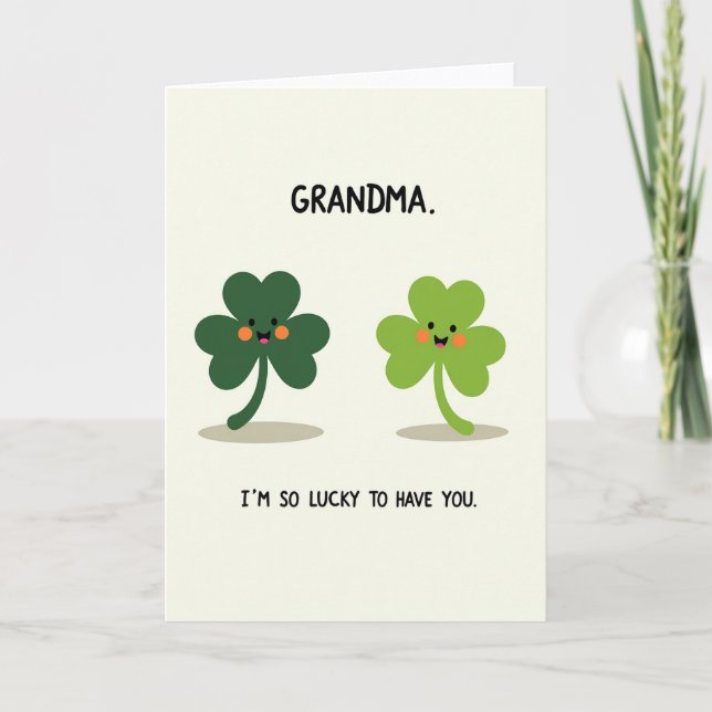Grandma Lucky To Have You Card (Front)
