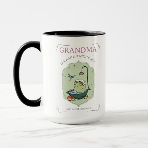 Grandma Much Cooler Mug