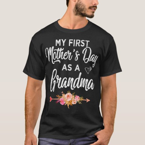grandma my first mothers day as a grandma T_Shirt