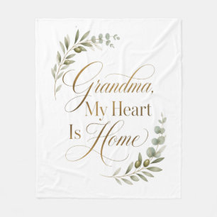 Grandma, My Heart Is Home Fleece Blanket