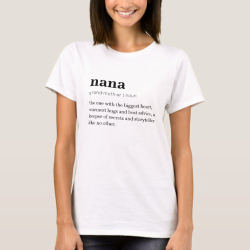 Grandma Nana Grandmother Definition T_shirts
