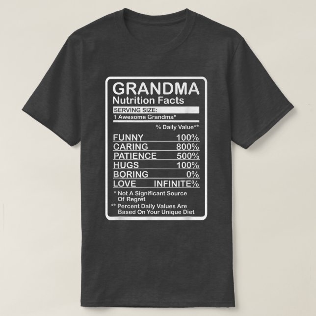 Grandma Nutrition Facts  T-Shirt (Design Front)