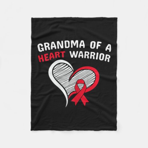 Grandma Of A Heart Warrior Chd Disease Awareness C Fleece Blanket