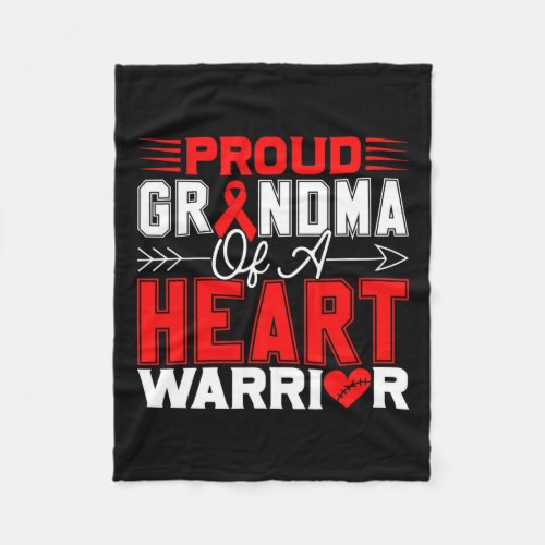 Grandma Of A Heart Warrior Heart Disease Awareness Fleece Blanket