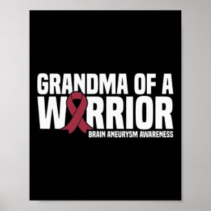 Grandma of a Warrior Brain Aneurysm Awareness Poster