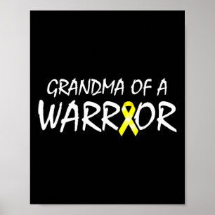Grandma of a Warrior Childhood Cancer Awareness Ri Poster