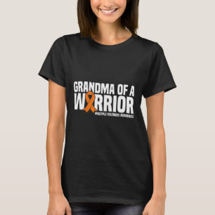 Grandma Of A Warrior Ms Multiple Sclerosis Awarene T-Shirt