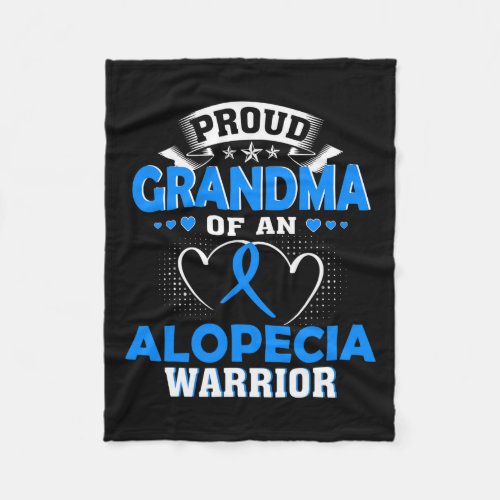 Grandma Of An Alopecia Warrior  Fleece Blanket