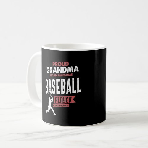 Grandma Of an Awesome Baseball Player Coffee Mug