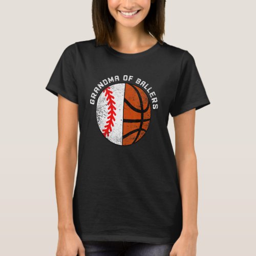 Grandma Of Ballers   Baseball Basketball Grandma T_Shirt