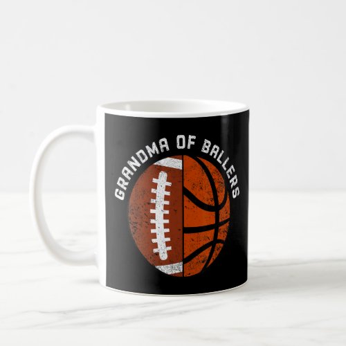Grandma Of Ballers   Football Basketball Grandma  Coffee Mug