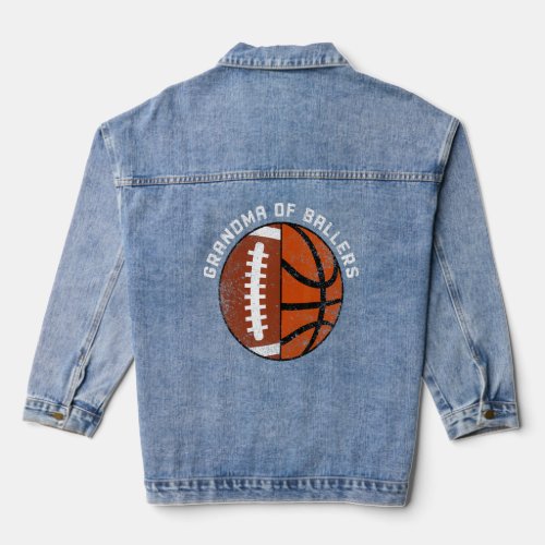 Grandma Of Ballers   Football Basketball Grandma  Denim Jacket
