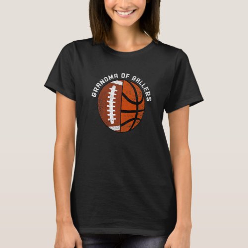 Grandma Of Ballers  Football Basketball Grandma T_Shirt