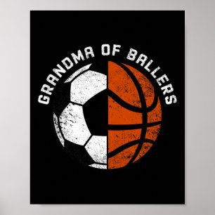 Grandma Of Ballers Fun Soccer Basketball Grandma Poster