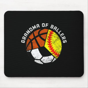 Grandma Of Ballers Fun Softball Soccer Basketball  Mouse Pad