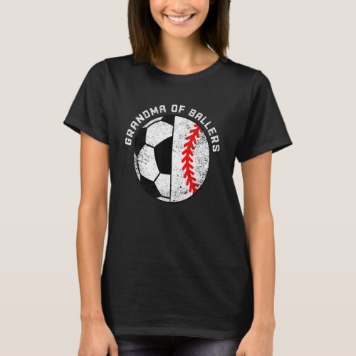 Grandma Of Ballers   Soccer Baseball Grandma T_Shirt