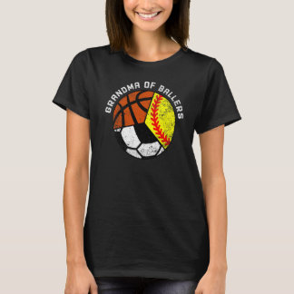 Grandma Of Ballers  Softball Soccer Basketball Gra T-Shirt