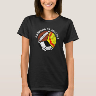 Grandma Of Ballers Softball Soccer Football Grand T-Shirt
