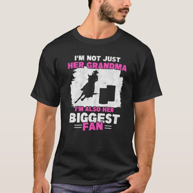 Grandma Of Barrel Racer Biggest Fan Horse Barrel R T-Shirt (Front)