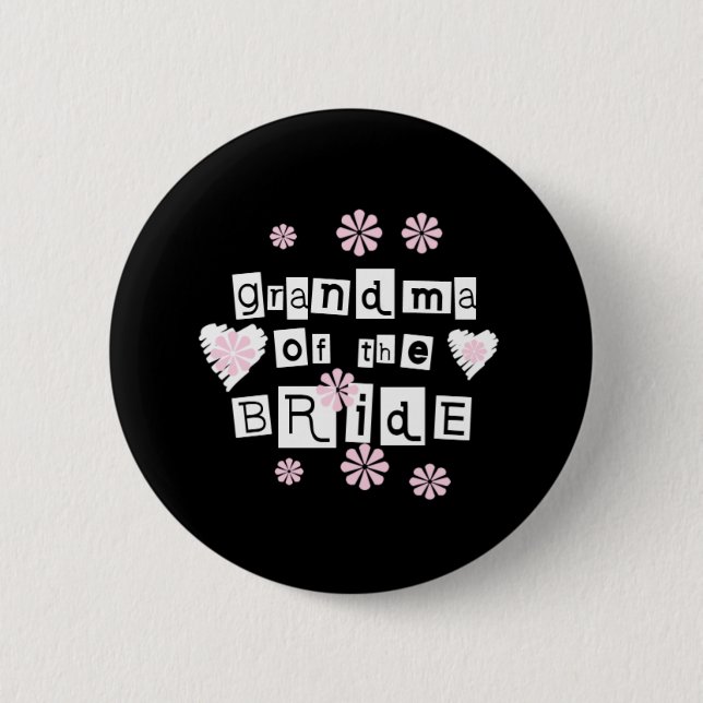 Grandma of Bride White on Black Button (Front)