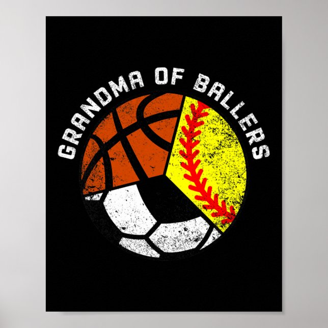 Grandma Of Byllers Fun Softbyll Soccer Bysketbyll  Poster (Front)