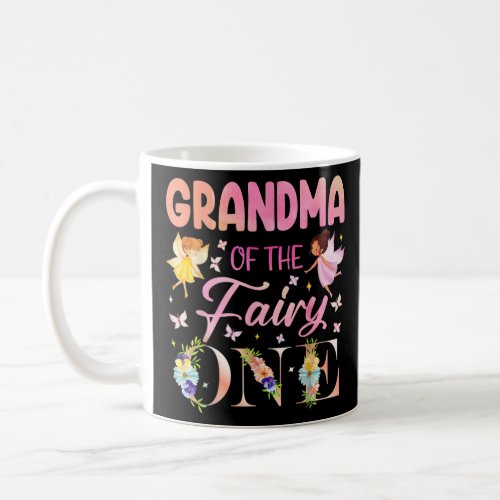 Grandma Of Fairy One 1st Birthday Party Decoration Coffee Mug