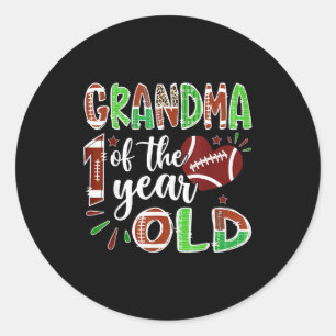 Grandma Of The 1 Year Old Football 1st Birthday Bo Classic Round Sticker