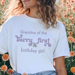 Grandma of the Berry First Fairy First Birthday T-Shirt