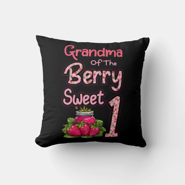 Grandma Of The Berry Sweet One Strawberry First 1s Throw Pillow (Front)
