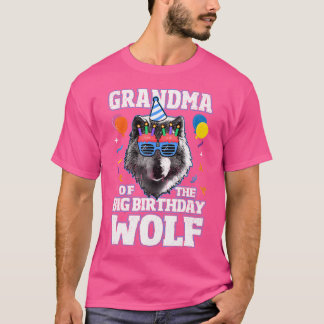 Grandma Of The Big Birthday Wolf For Wolves Themed T-Shirt