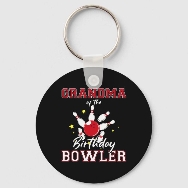 Grandma Of The Birthday Bowler Bday Bowling Celebr Keychain (Front)