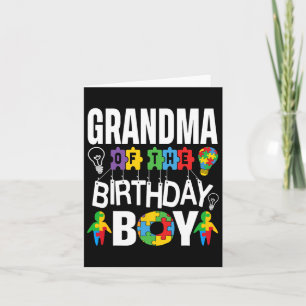 Grandma Of The Birthday Boy Autism Card