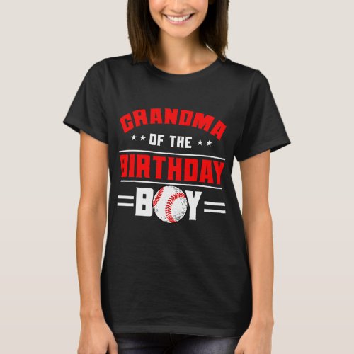 Grandma Of The Birthday Boy Baseball Theme Family  T_Shirt