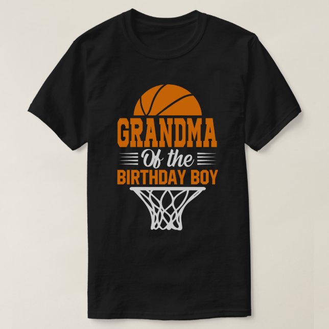 GRANDMA Of The Birthday Boy Basketball T-Shirt (Design Front)