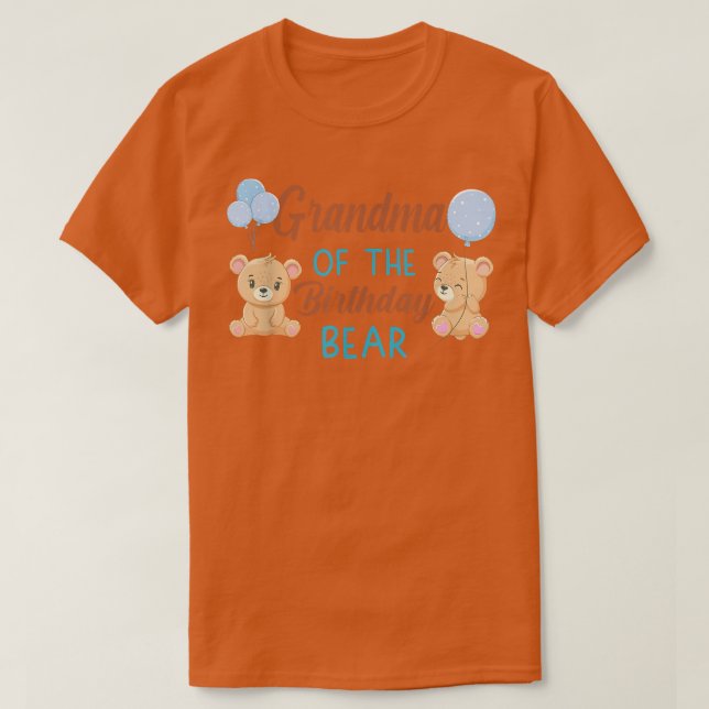 Grandma of The Birthday Boy Bear 1st Birthday Part T-Shirt (Design Front)