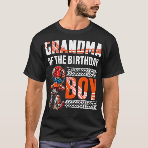 Grandma of the Birthday Boy Dirt Bike Bday motocro T_Shirt