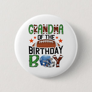 Grandma Of The Birthday Boy Game Day Footll Lover  Button