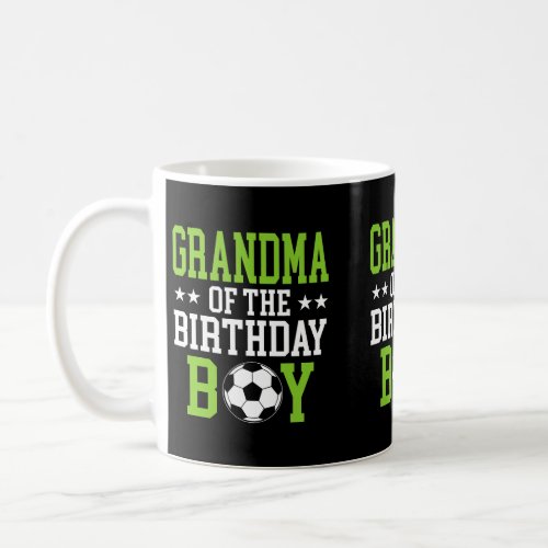 Grandma of The Birthday Boy Soccer Player Matching Coffee Mug