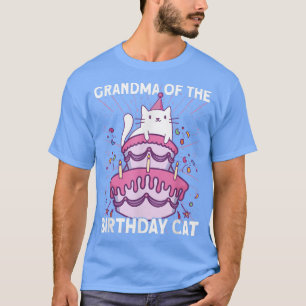 Grandma of the Birthday Cat Birthday Cat  T-Shirt