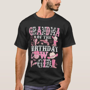 Grandma of The Birthday Cow-Girl Rodeo Cowgirl Bir T-Shirt