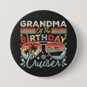 Grandma of the Birthday Cruiser Vacation Round Button