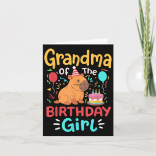 Grandma Of The Birthday Girl Capybara Bday Family Card