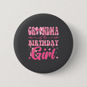 Grandma Of The Birthday Girl Family Nk Coquette Bo Button