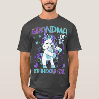 Grandma of the Birthday Girl Flossing Unicorn Gran T-Shirt