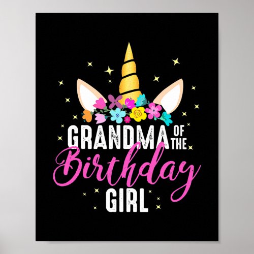 Grandma Of The Birthday Girl Grandma Gift Unicorn Poster