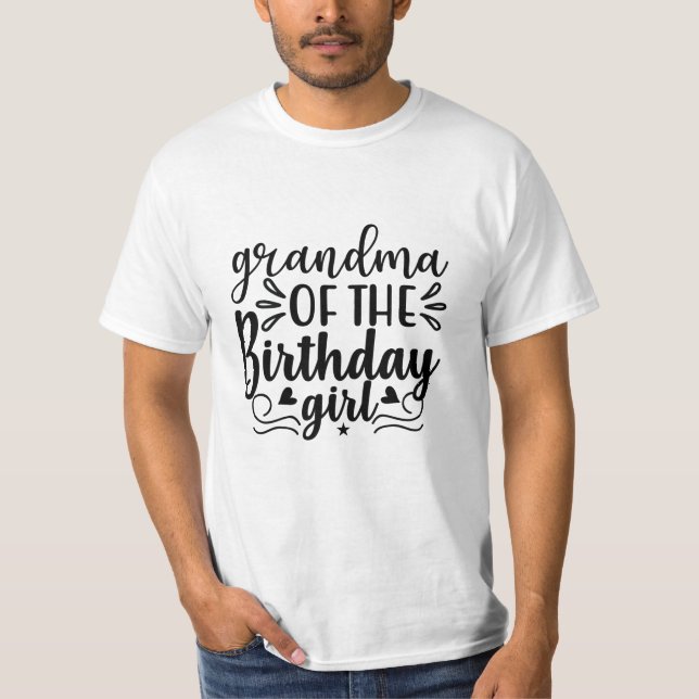 Grandma of the birthday girl T-Shirt (Front)
