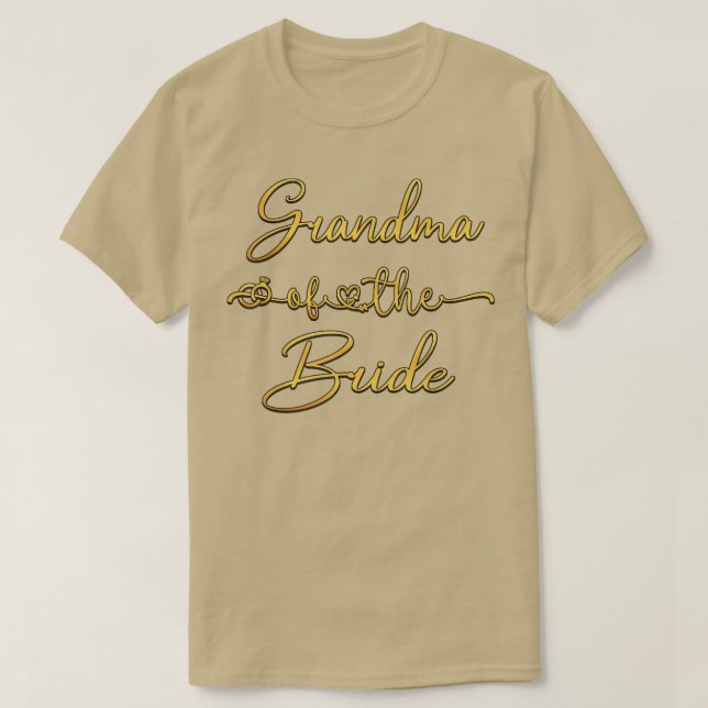Grandma Of The Bride Bridal Wedding Shower Ideas  T-Shirt (Design Front)